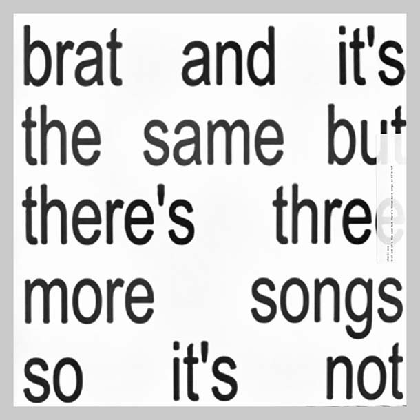 BRAT AND ITS THE SAME (2LP)             